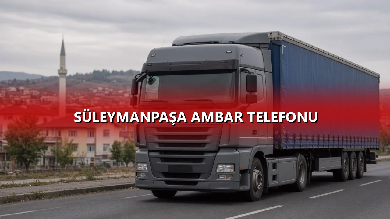 Süleymanpaşa Ambar Telefonu